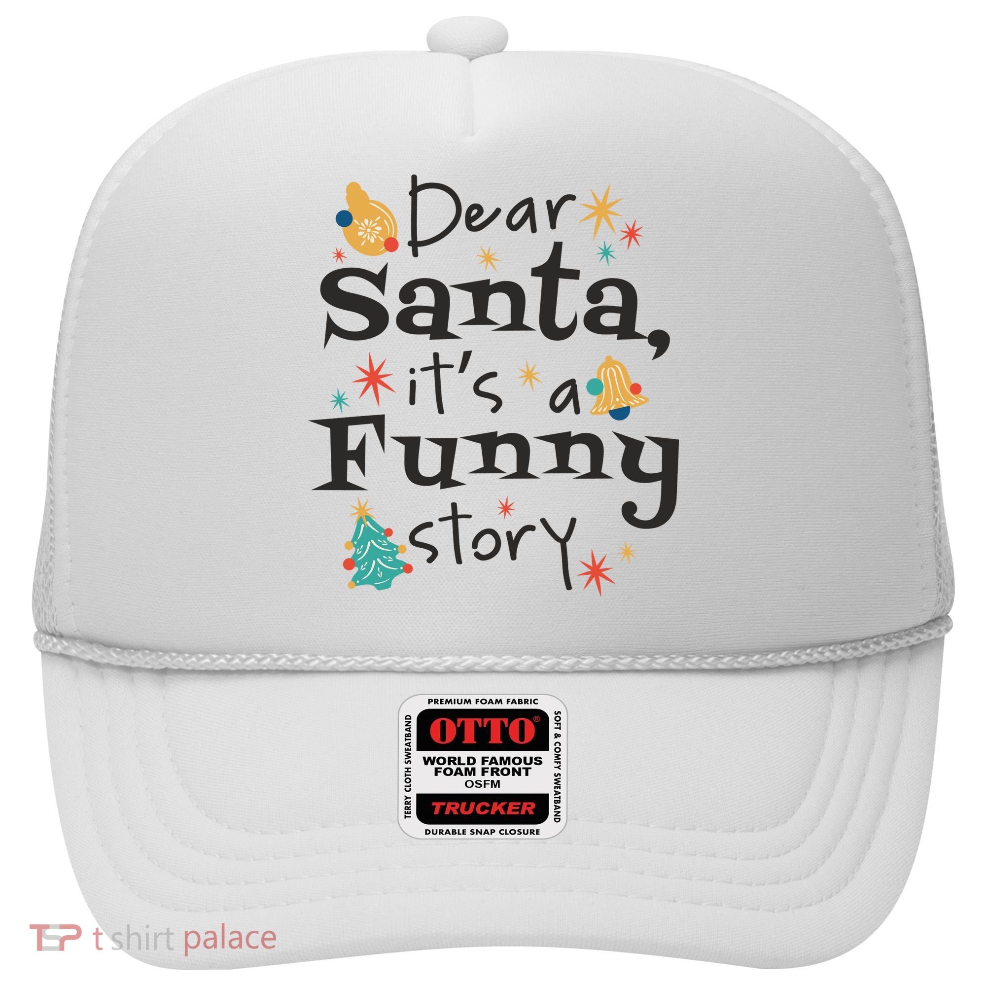 Dear Santa It's A Funny Story Christmas Holiday Hat