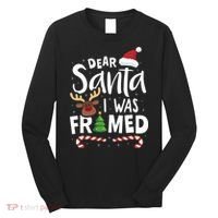 Dear Santa I Was Framed Long Sleeve Shirt thumb 0