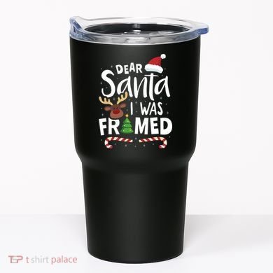 Dear Santa I Was Framed Tumbler