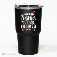 Dear Santa I Was Framed Tumbler thumb 0