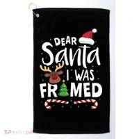 Dear Santa I Was Framed Golf Towel thumb 0