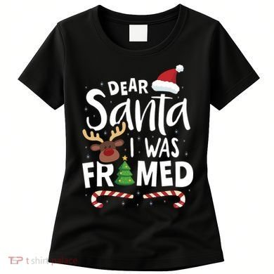 Dear Santa I Was Framed Women's T-Shirt