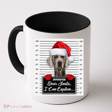 Dear Santa I Can Explain Funny Christmas Weimaraner Xmas Coffee Mug