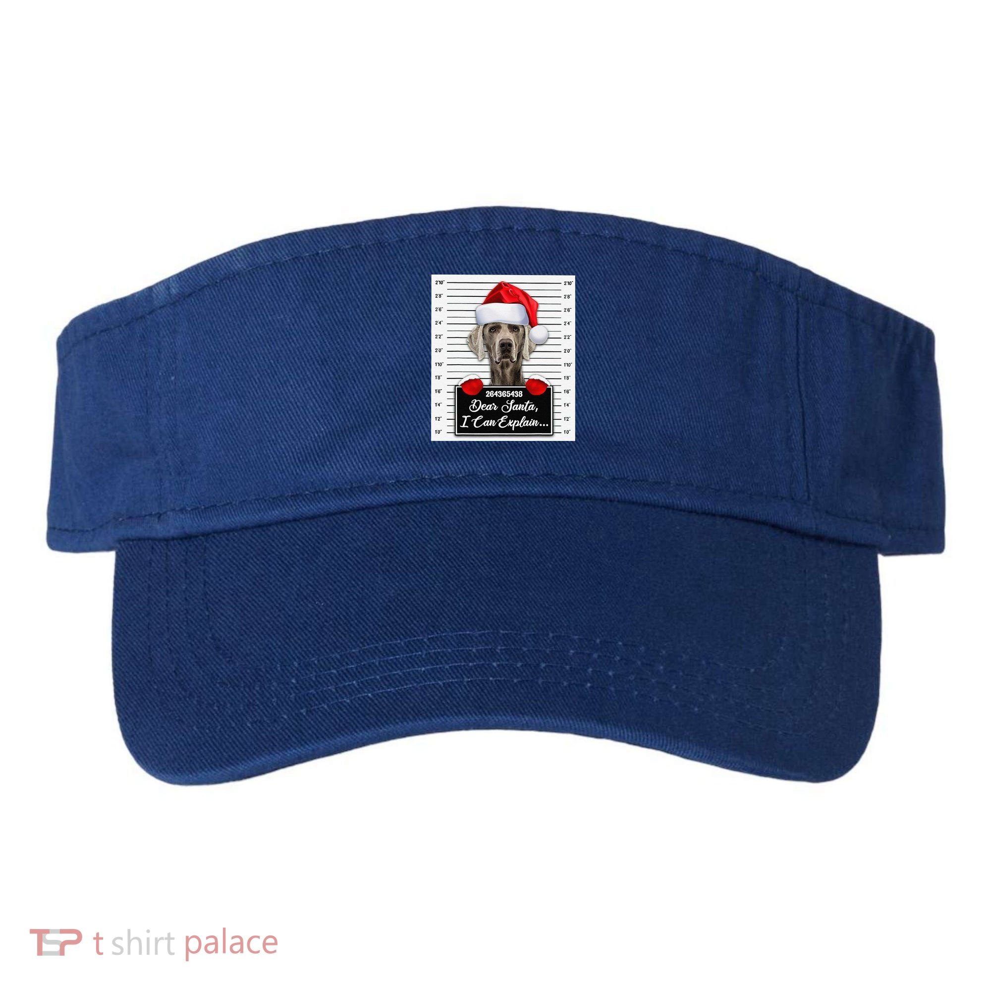 Dear Santa I Can Explain Funny Christmas Weimaraner Xmas Visor