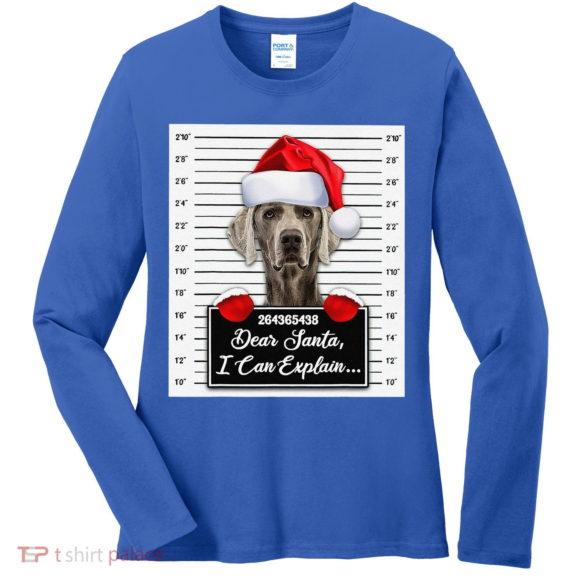 Dear Santa I Can Explain Funny Christmas Weimaraner Xmas Women's Long Sleeve Shirt