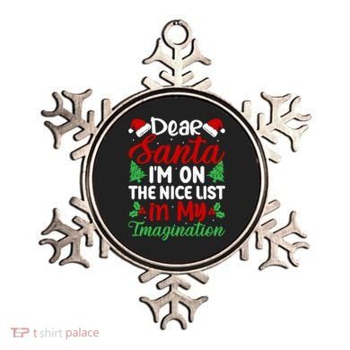 Dear Santa IM On Nice List In My Imagination Xmas Cute Gift Ornament