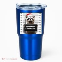 Dear Santa I Can Explain Funny Christmas Raccoon Meaningful Gift Tumbler thumb 0