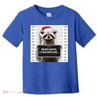 Dear Santa I Can Explain Funny Christmas Raccoon Meaningful Gift Toddler T-Shirt thumb 0