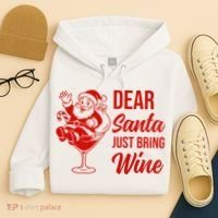 Dear Santa Just Bring Wine Christmas Hoodie thumb 4