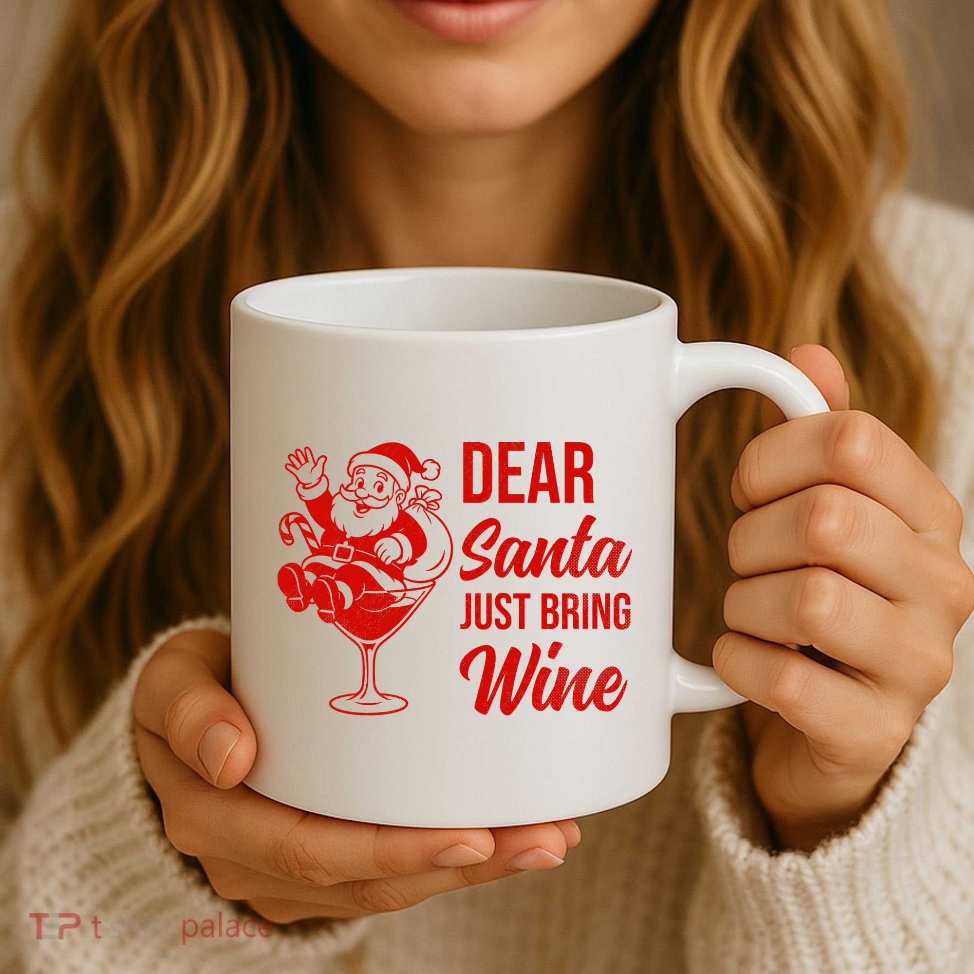 Dear Santa Just Bring Wine Christmas Coffee Mug