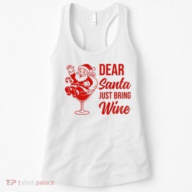 Dear Santa Just Bring Wine Christmas Women's Tank Top