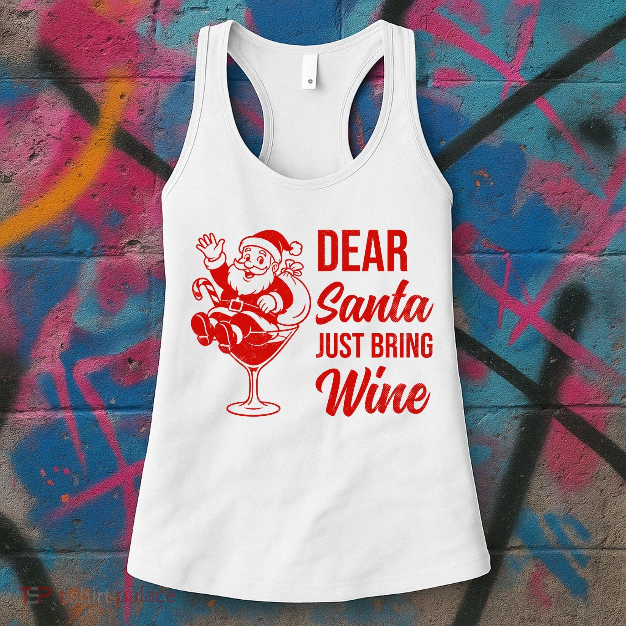 Dear Santa Just Bring Wine Christmas Women's Tank Top