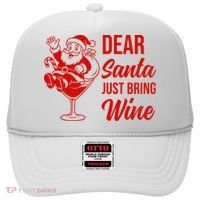 Dear Santa Just Bring Wine Christmas Hat thumb 0