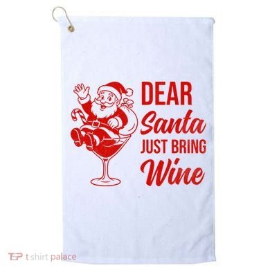 Dear Santa Just Bring Wine Christmas Golf Towel