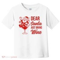 Dear Santa Just Bring Wine Christmas Toddler T-Shirt thumb 0