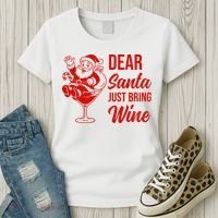 Dear Santa Just Bring Wine Christmas Women's T-Shirt thumb 3