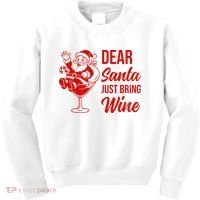 Dear Santa Just Bring Wine Christmas Kids Sweatshirt thumb 0
