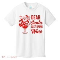 Dear Santa Just Bring Wine Christmas Kids T-Shirt thumb 0