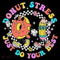 Donut Stress Just Do Your Best Test Day Student Teacher Coffee Mug thumb 5