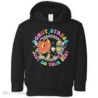 Donut Stress Just Do Your Best Test Day Student Teacher Toddler Hoodie thumb 0