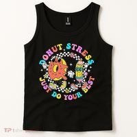 Donut Stress Just Do Your Best Test Day Student Teacher Tank Top thumb 2