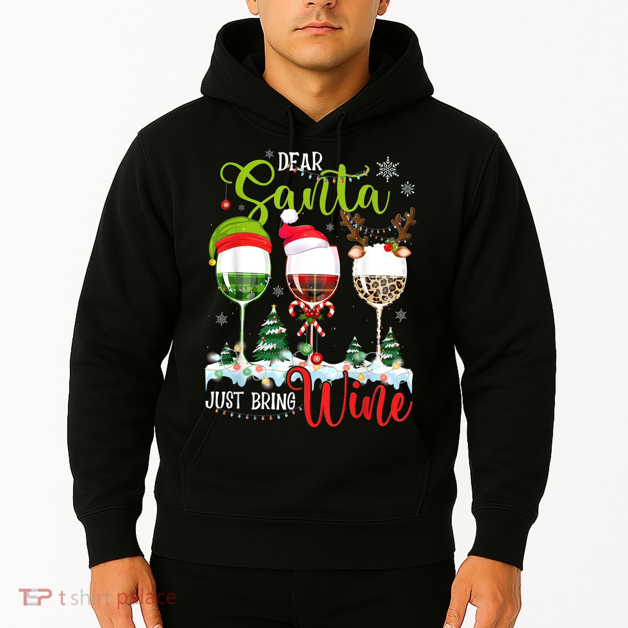 Dear Santa Just Bring Wine Funny Christmas Wine Glasses Hoodie