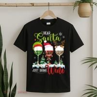Dear Santa Just Bring Wine Funny Christmas Wine Glasses T-Shirt thumb 2