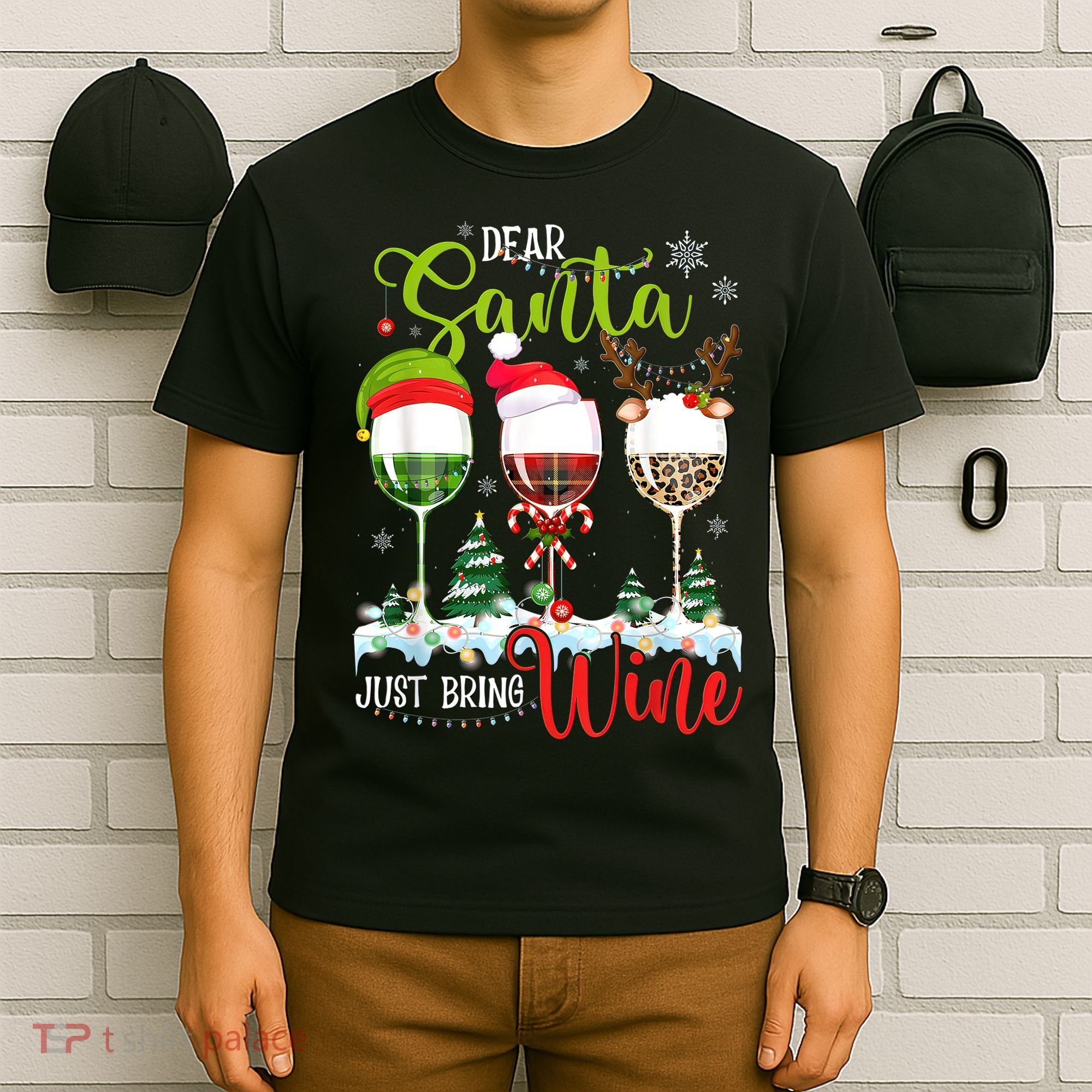 Dear Santa Just Bring Wine Funny Christmas Wine Glasses T-Shirt