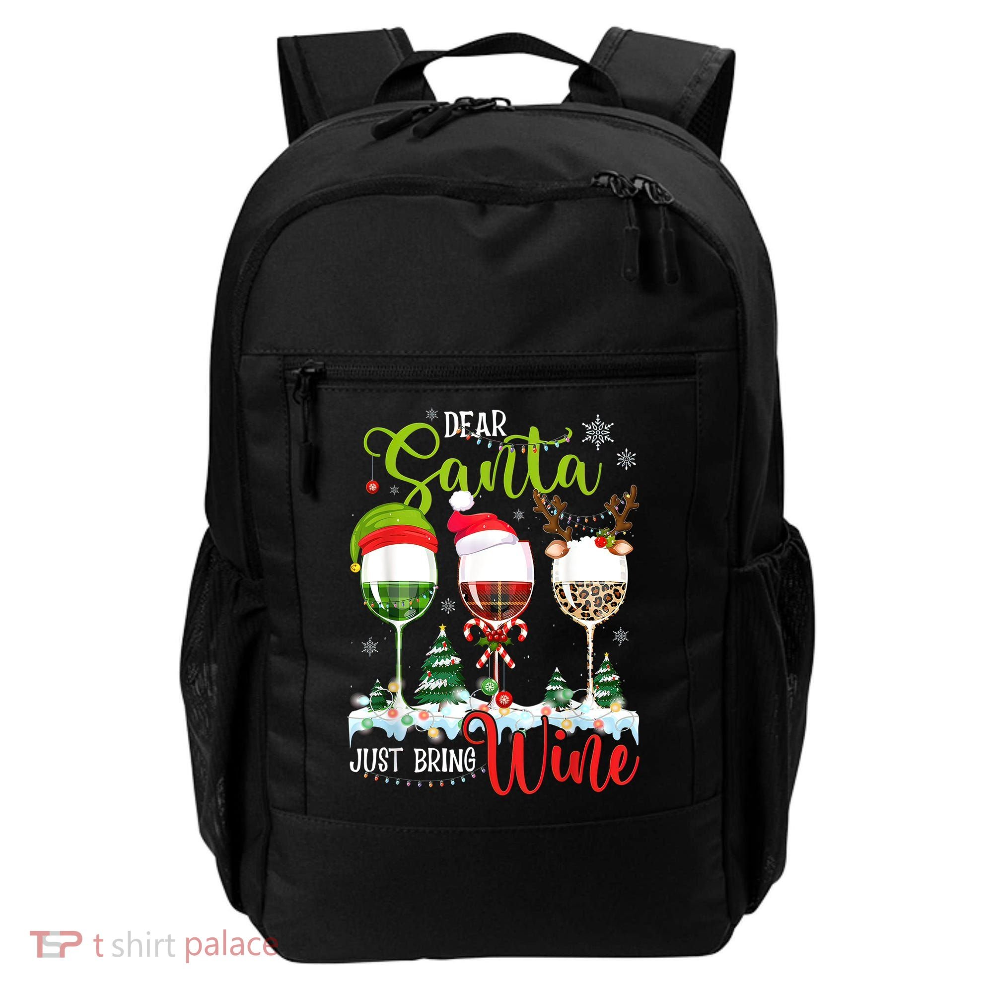 Dear Santa Just Bring Wine Funny Christmas Wine Glasses Backpack