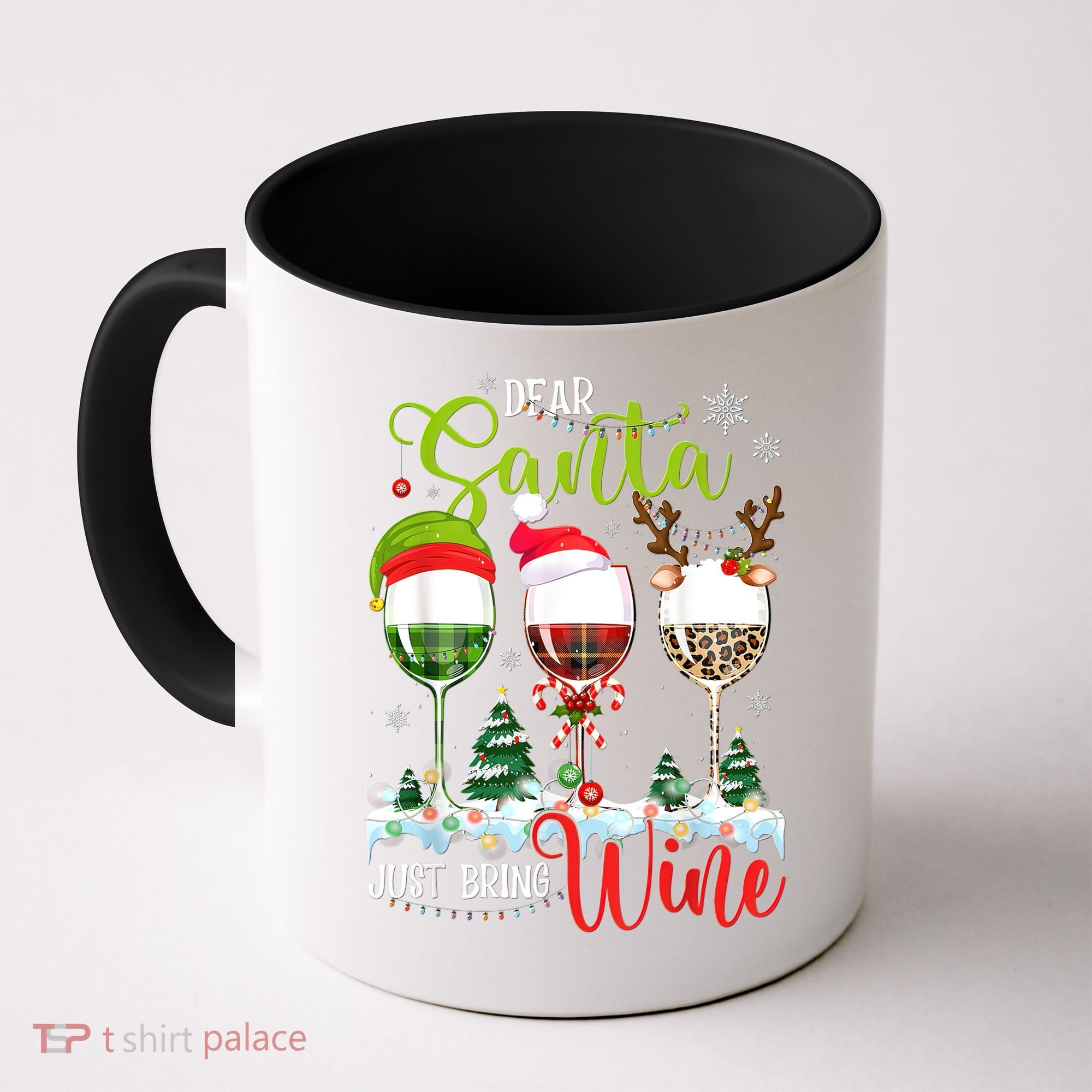 Dear Santa Just Bring Wine Funny Christmas Wine Glasses Coffee Mug
