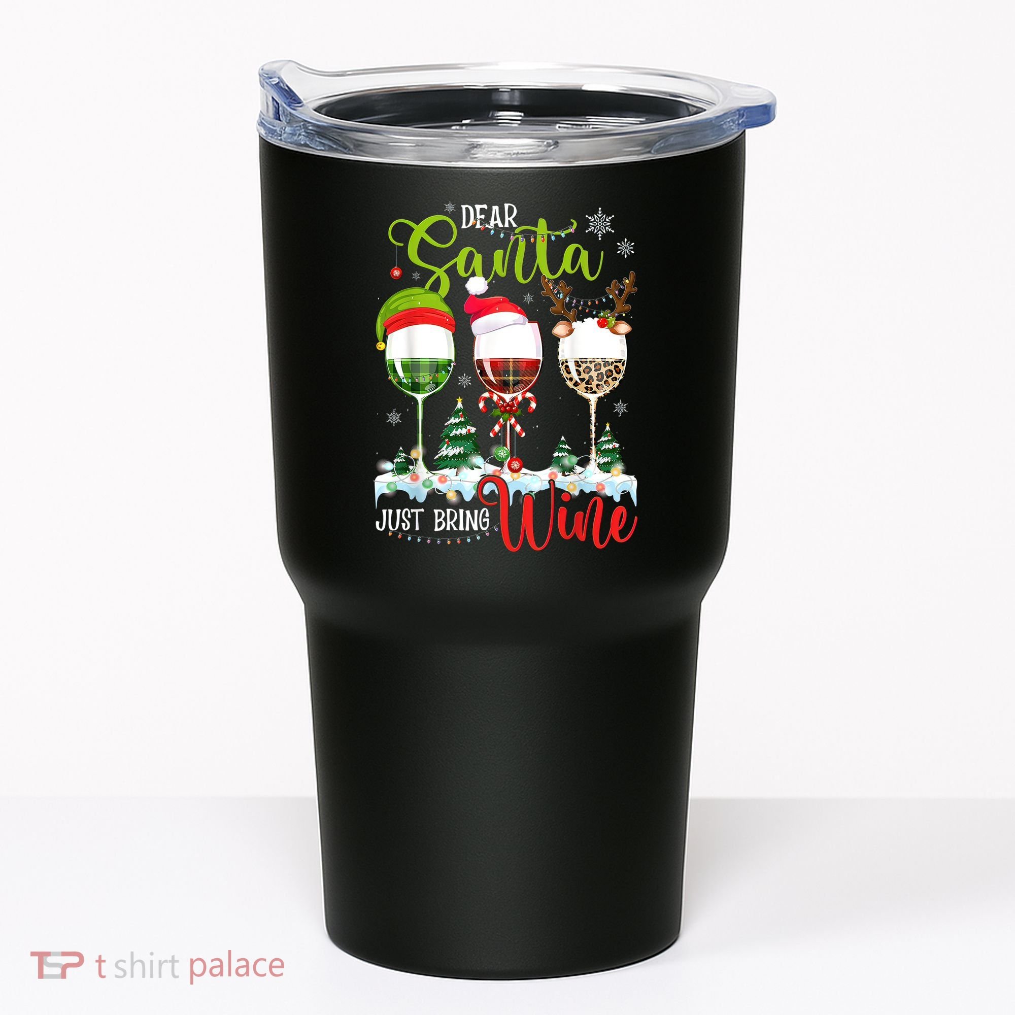 Dear Santa Just Bring Wine Funny Christmas Wine Glasses Tumbler