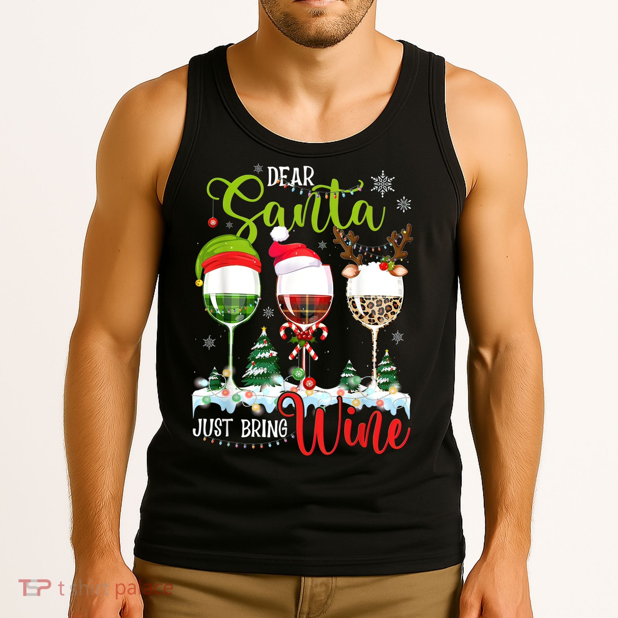 Dear Santa Just Bring Wine Funny Christmas Wine Glasses Tank Top