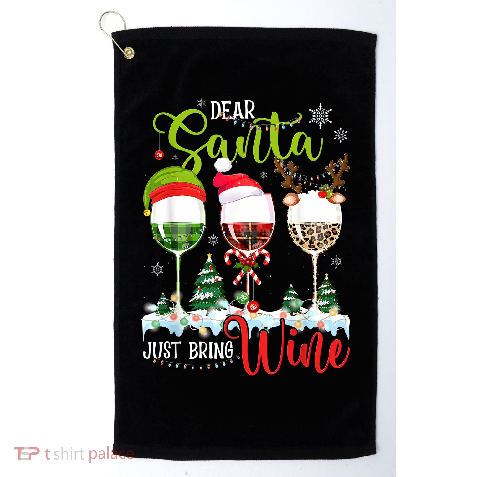 Dear Santa Just Bring Wine Funny Christmas Wine Glasses Golf Towel