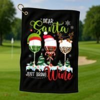 Dear Santa Just Bring Wine Funny Christmas Wine Glasses Golf Towel thumb 1