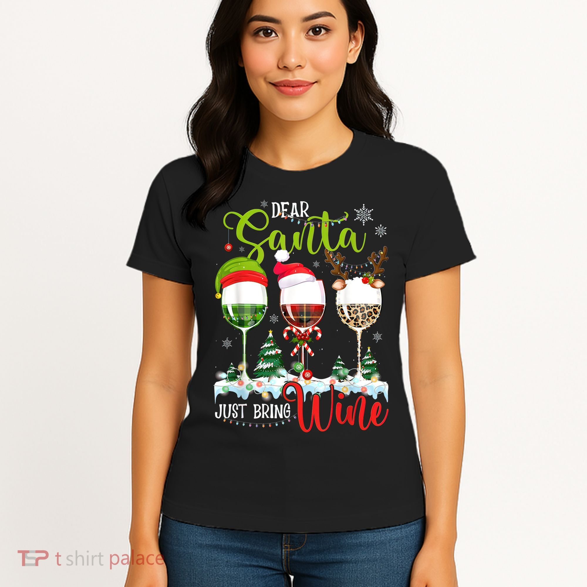 Dear Santa Just Bring Wine Funny Christmas Wine Glasses Women's T-Shirt