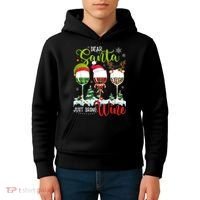 Dear Santa Just Bring Wine Funny Christmas Wine Glasses Kids Hoodie thumb 4