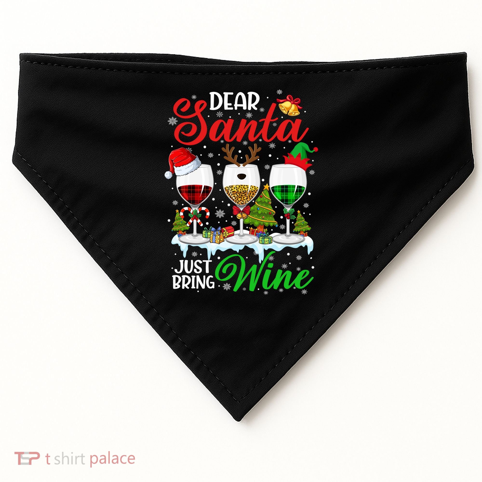 Dear Santa Just Bring Wine Funny Christmas Wine Glasses Gift USA-Made Doggie Bandana