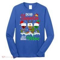 Dear Santa Just Bring Wine Funny Christmas Wine Glasses Gift Long Sleeve Shirt thumb 0