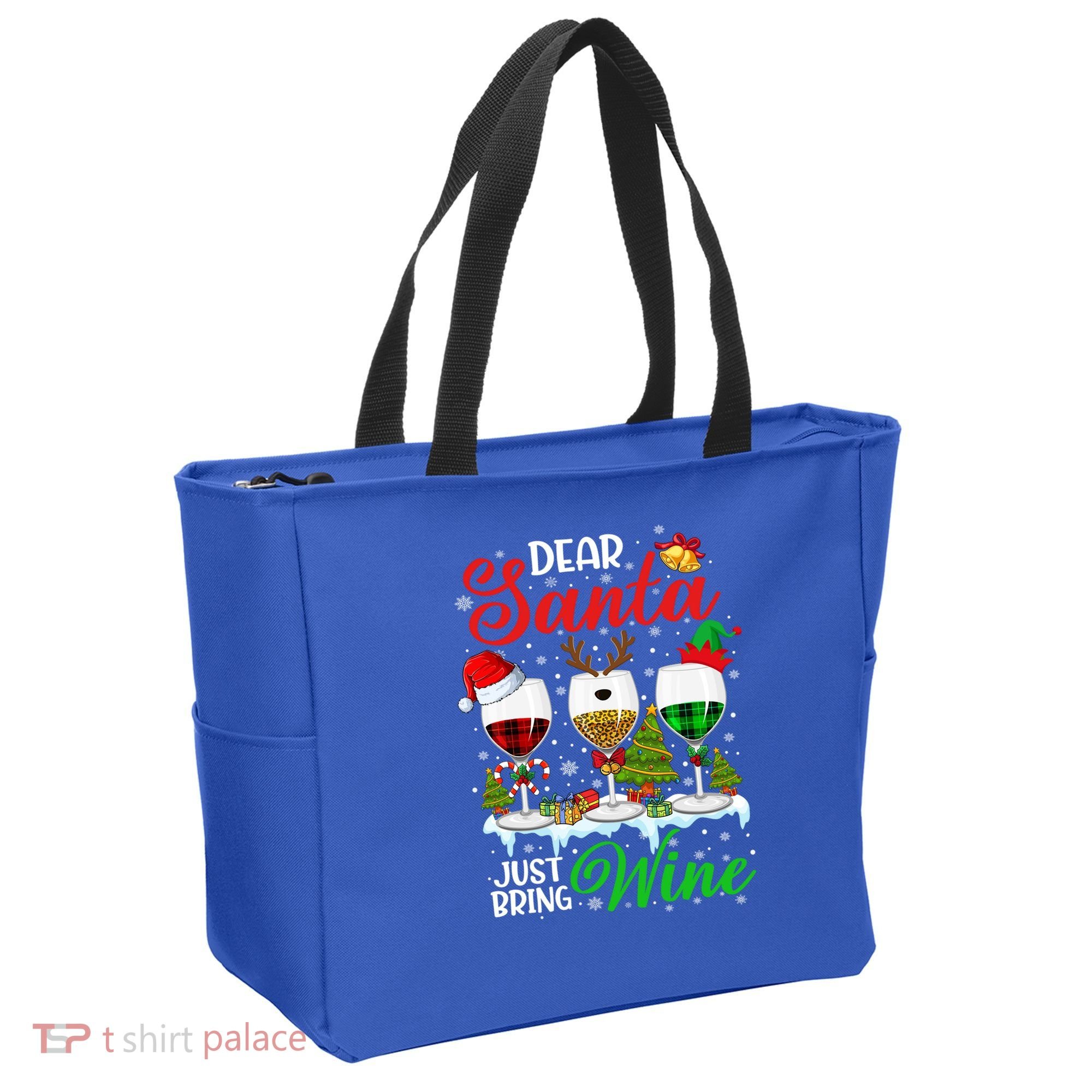 Dear Santa Just Bring Wine Funny Christmas Wine Glasses Gift Tote Bag