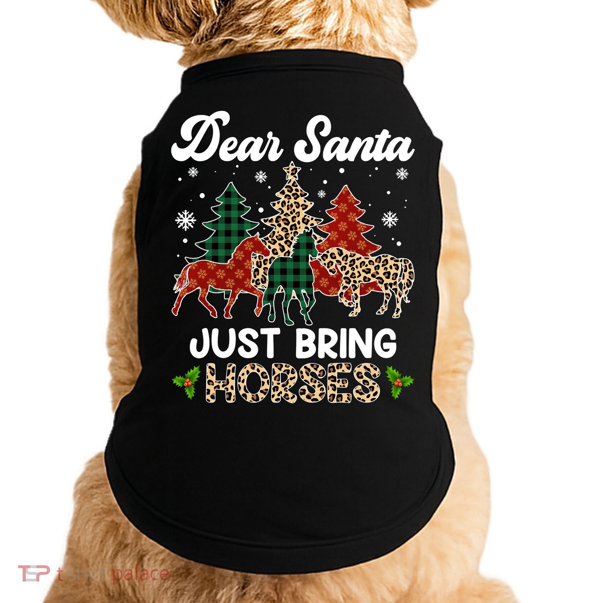 Dear Santa Just Bring Horses ELF Santa Leopard Christmas Doggie Tank