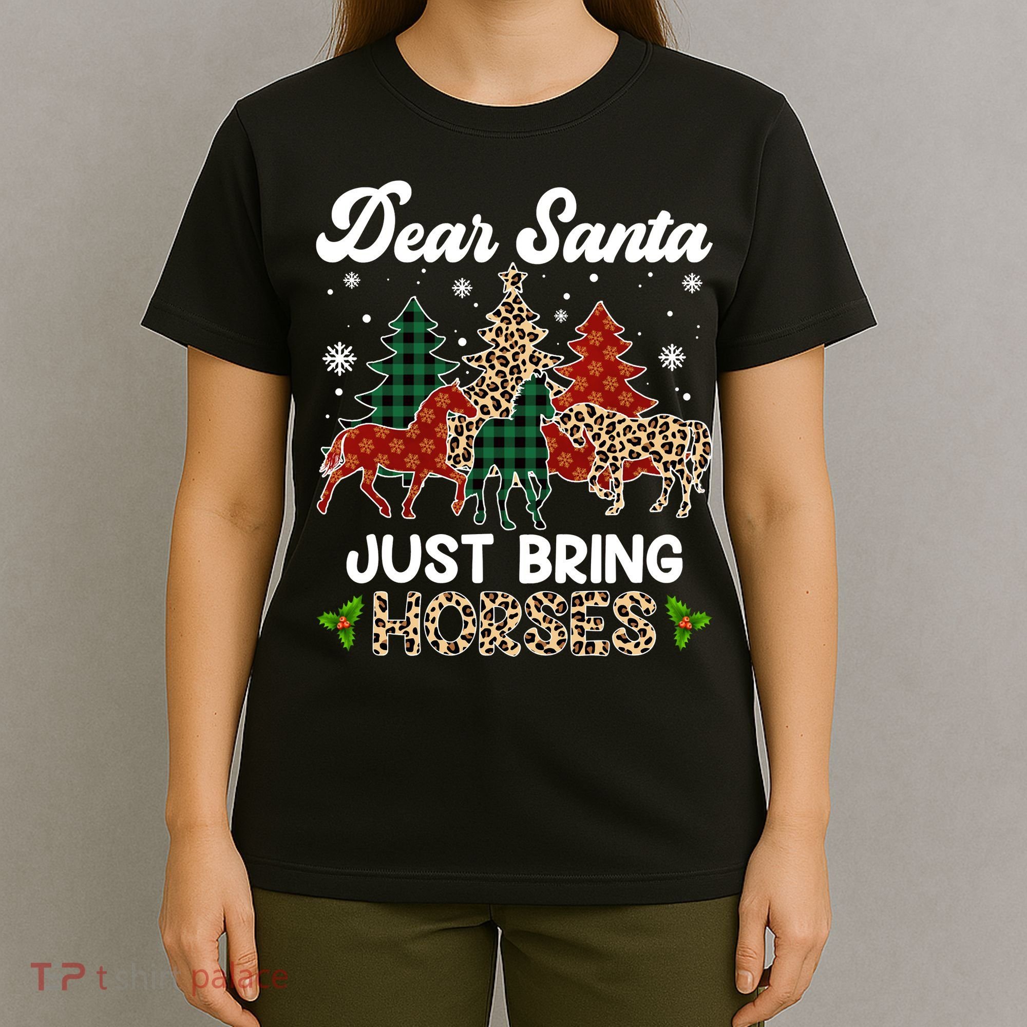 Dear Santa Just Bring Horses ELF Santa Leopard Christmas T-Shirt