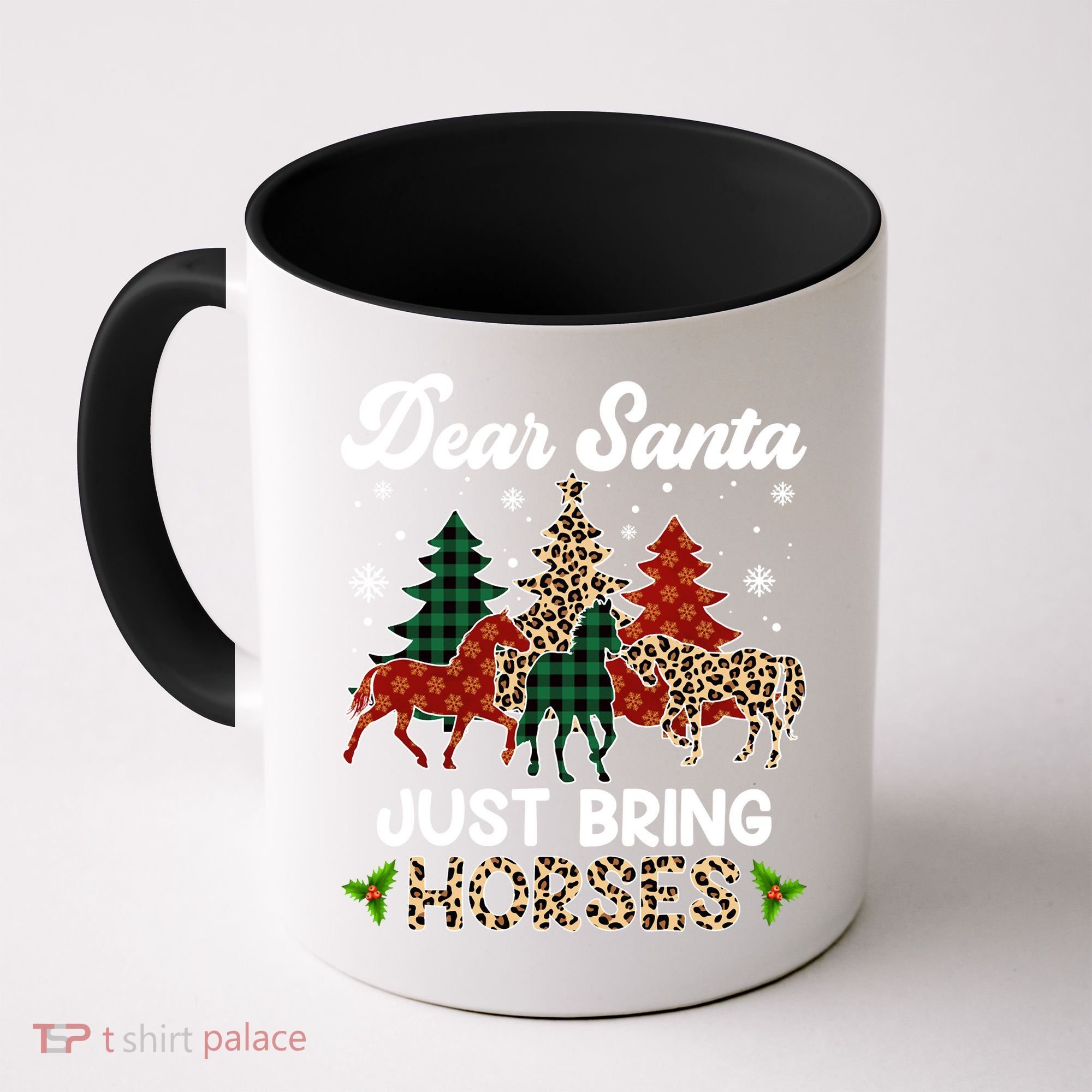 Dear Santa Just Bring Horses ELF Santa Leopard Christmas Coffee Mug