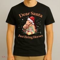 Dear Santa Just Bring Horses Christmas Horse Lovers Xmas T-Shirt thumb 3