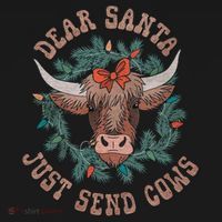 Dear Santa Just Send Cows Funny Gift Happy Merry Christmas Meaningful Gift Ornament thumb 1
