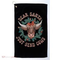 Dear Santa Just Send Cows Funny Gift Happy Merry Christmas Meaningful Gift Golf Towel thumb 0
