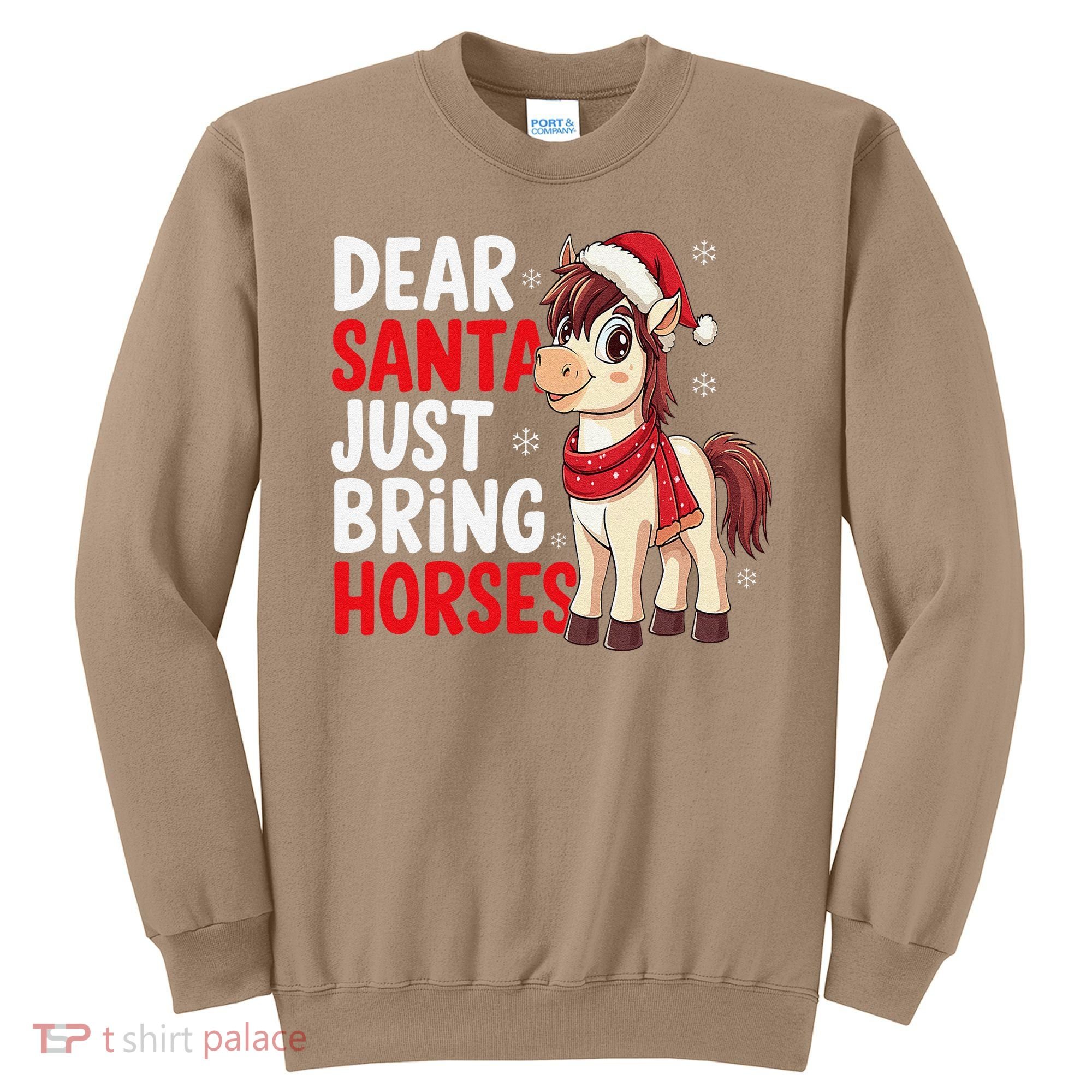 Dear Santa Just Bring Horses Horseback Rider Rodeo Christmas Sweatshirt