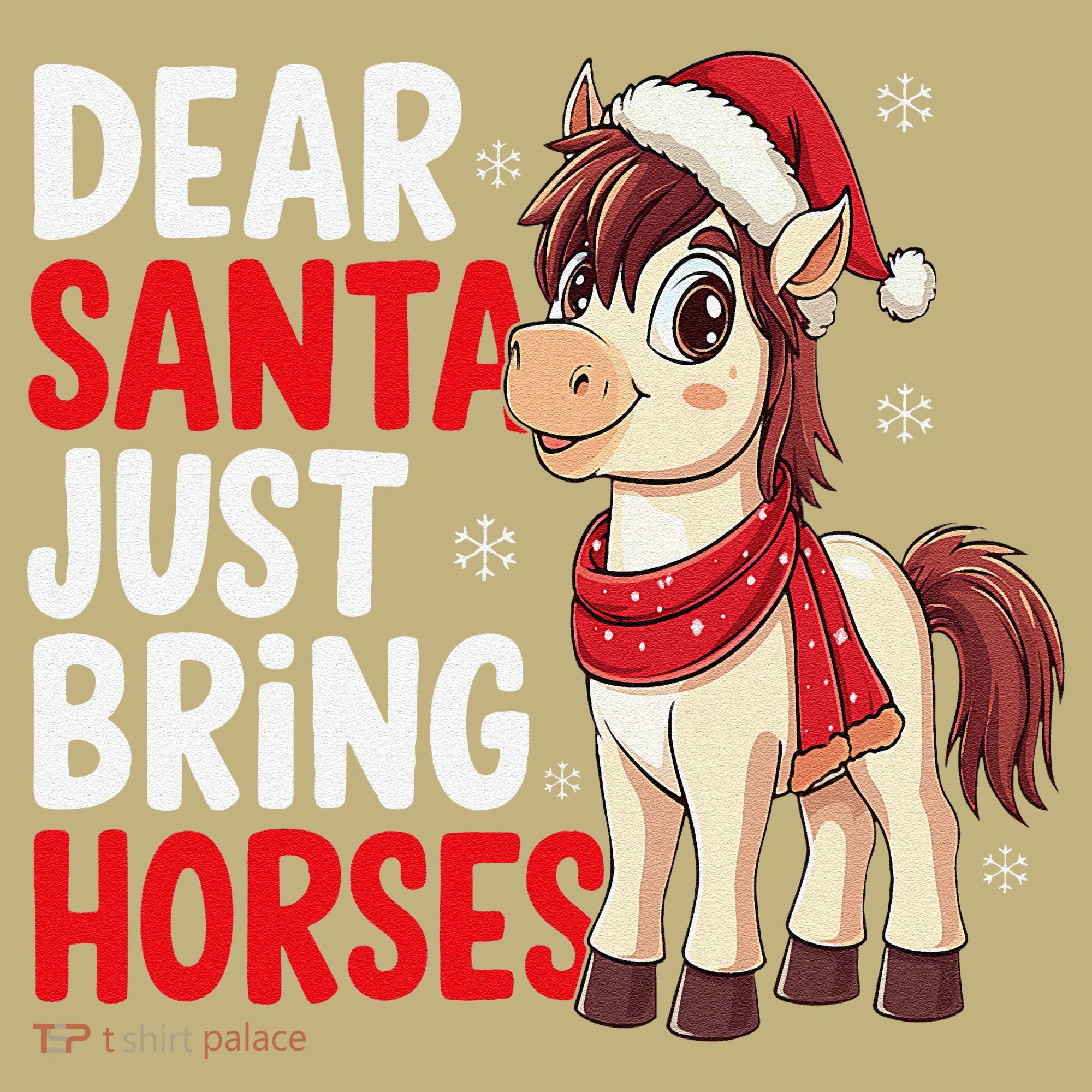Dear Santa Just Bring Horses Horseback Rider Rodeo Christmas Sweatshirt