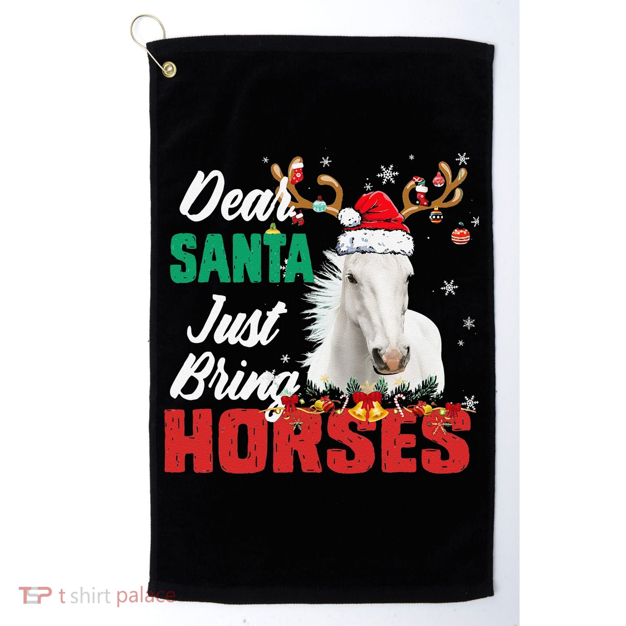 Dear Santa Just Bring Horses Lovers Christmas Xmas Funny Golf Towel