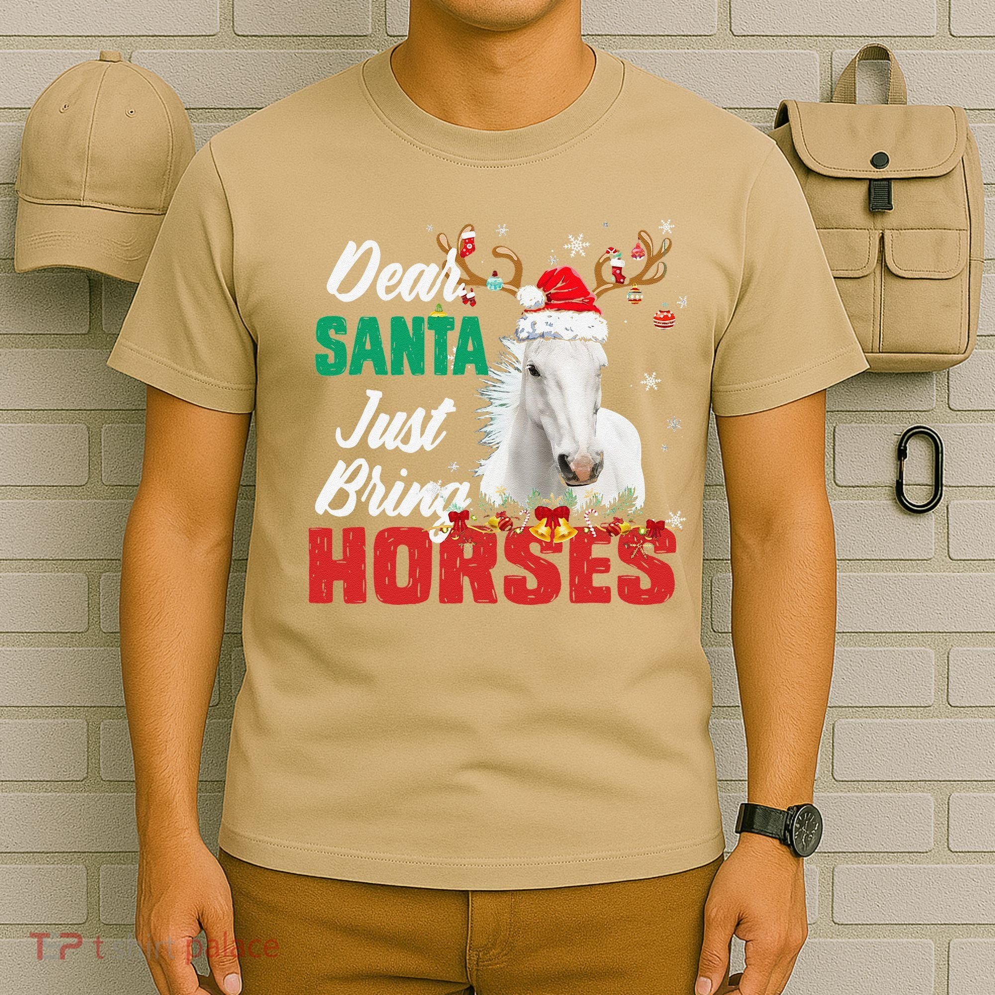 Dear Santa Just Bring Horses Lovers Christmas Xmas Funny T-Shirt