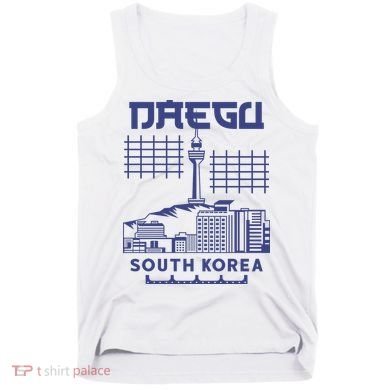 Daegu South Korea Tank Top